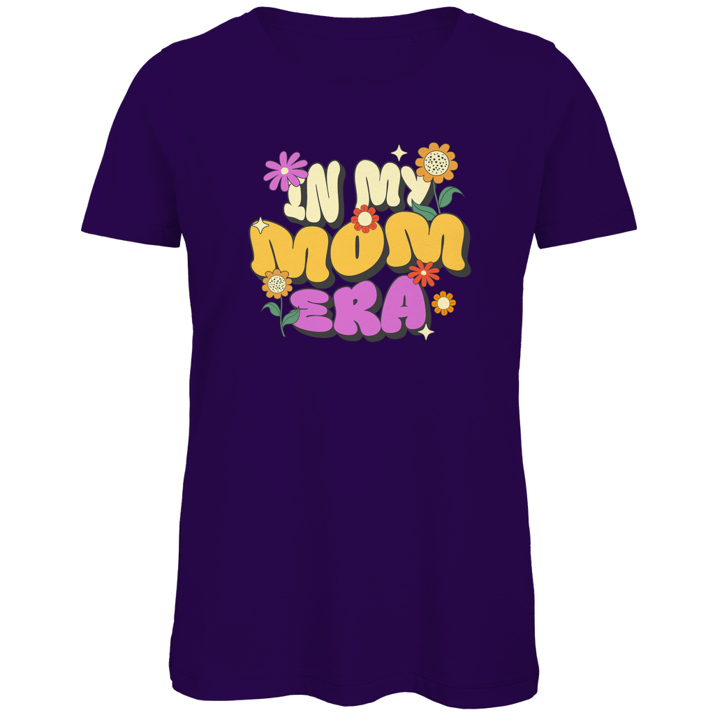 Damen T-Shirt "In My Mom Era" aus Bio - Baumwolle - Clothes - JTG DESIGN