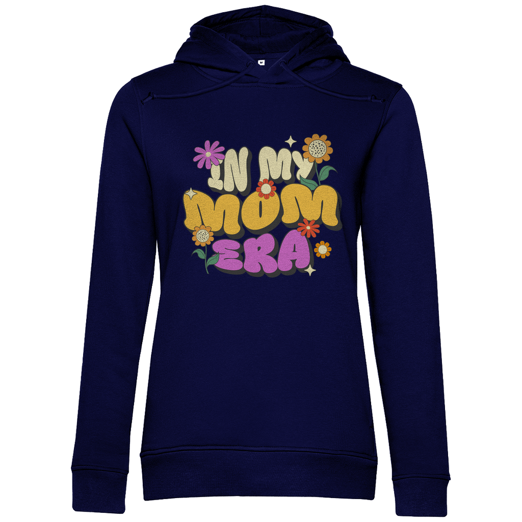 Damen Hoodie "In My Mom Era" aus Bio - Baumwolle - Clothes - JTG DESIGN