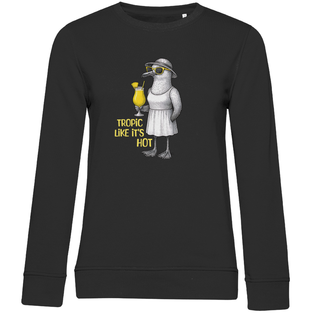 Damen Sweatshirt "Tropic Like It's Hot" – Sommerfeeling aus Bio-Baumwolle