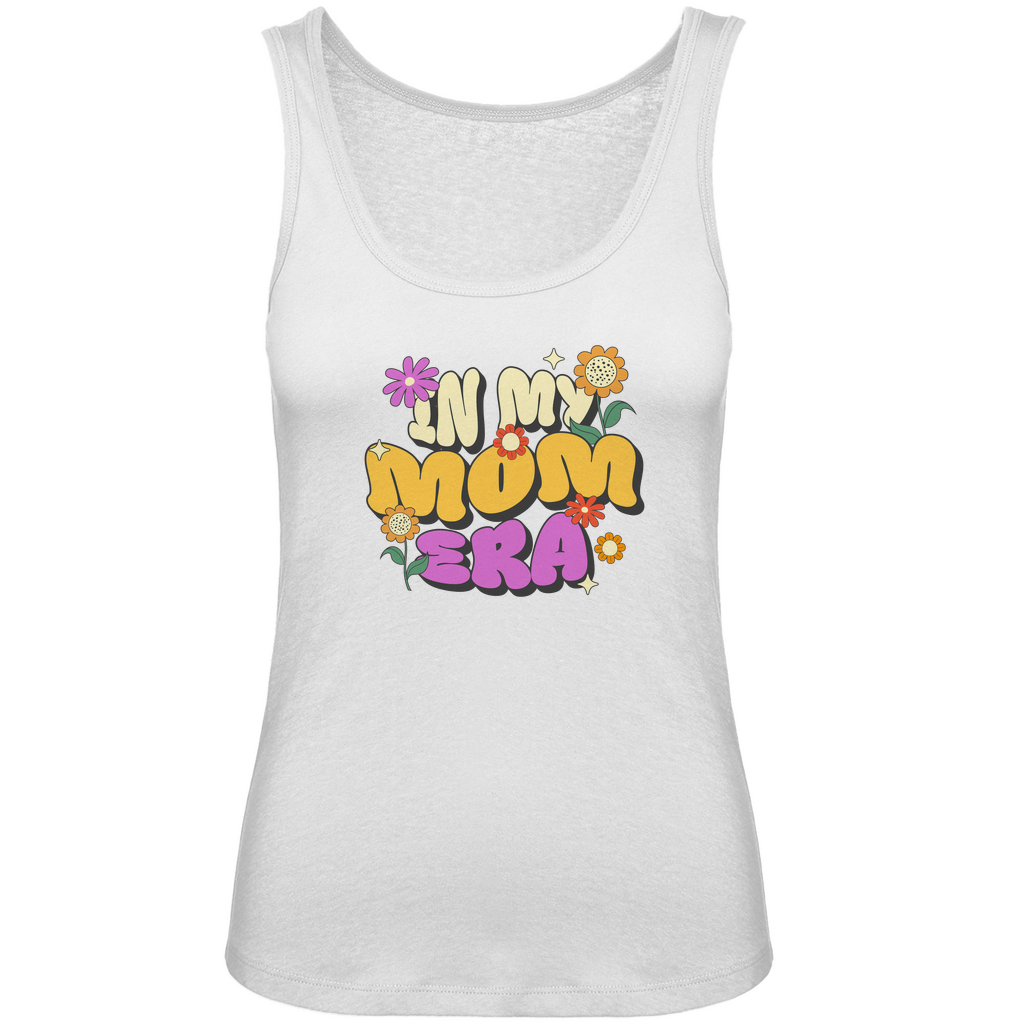 Tank Top Damen in Weiß mit "In My Mom Era"-Spruch und Retro-Blumen aus Bio-Baumwolle für stylische Mütter.