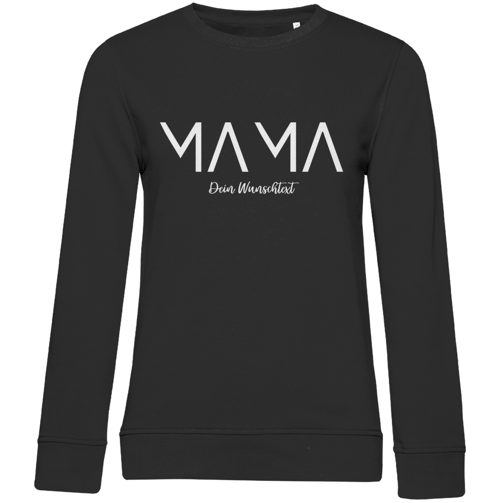 Damen Sweatshirt „MAMA Bright“ aus Bio-Baumwolle in Schwarz – personalisierbarer Weiß-Print für stolze und modebewusste Mamas