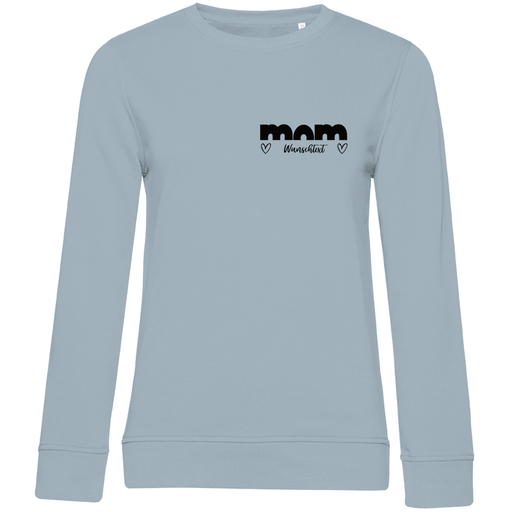Damen Sweatshirt „mom True“ aus Bio-Baumwolle in Blau – personalisierbarer, moderner Print für stilbewusste Mamas